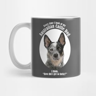 Lucky Australian Cattle Dog Mug